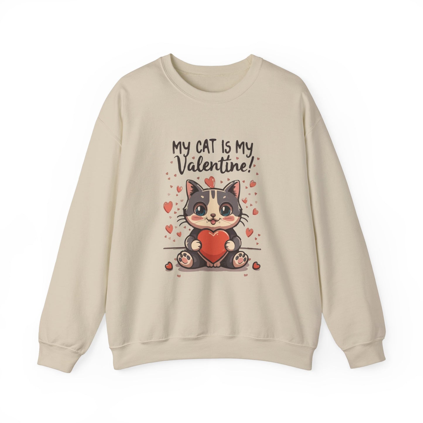 Cute Funny Cat Cartoon My Cat is My Valentine Meme Crewneck Sweatshirt