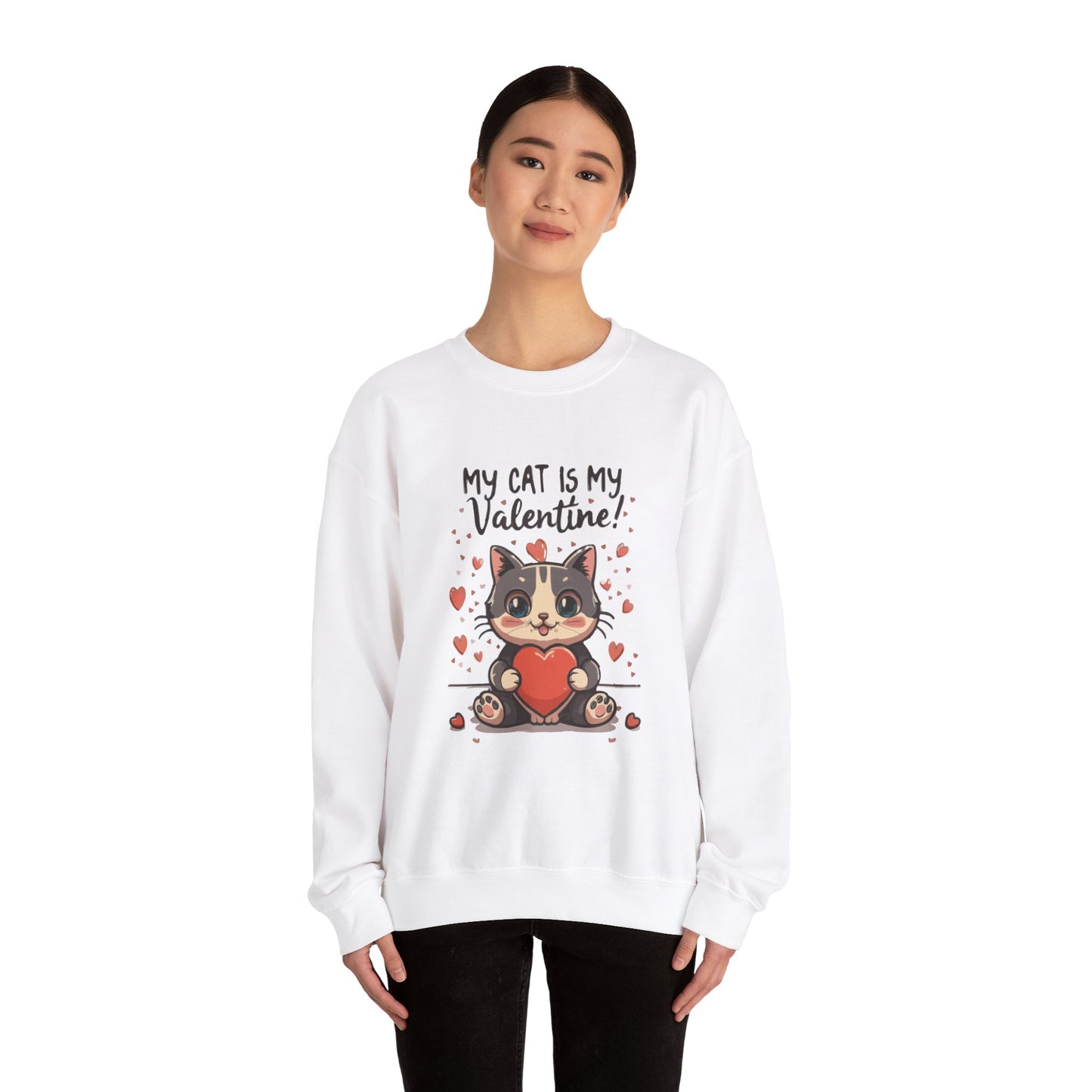 Cute Funny Cat Cartoon My Cat is My Valentine Meme Crewneck Sweatshirt