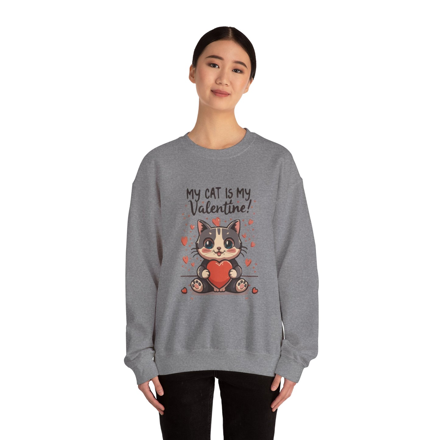 Cute Funny Cat Cartoon My Cat is My Valentine Meme Crewneck Sweatshirt