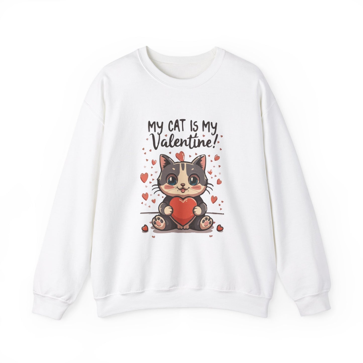 Cute Funny Cat Cartoon My Cat is My Valentine Meme Crewneck Sweatshirt