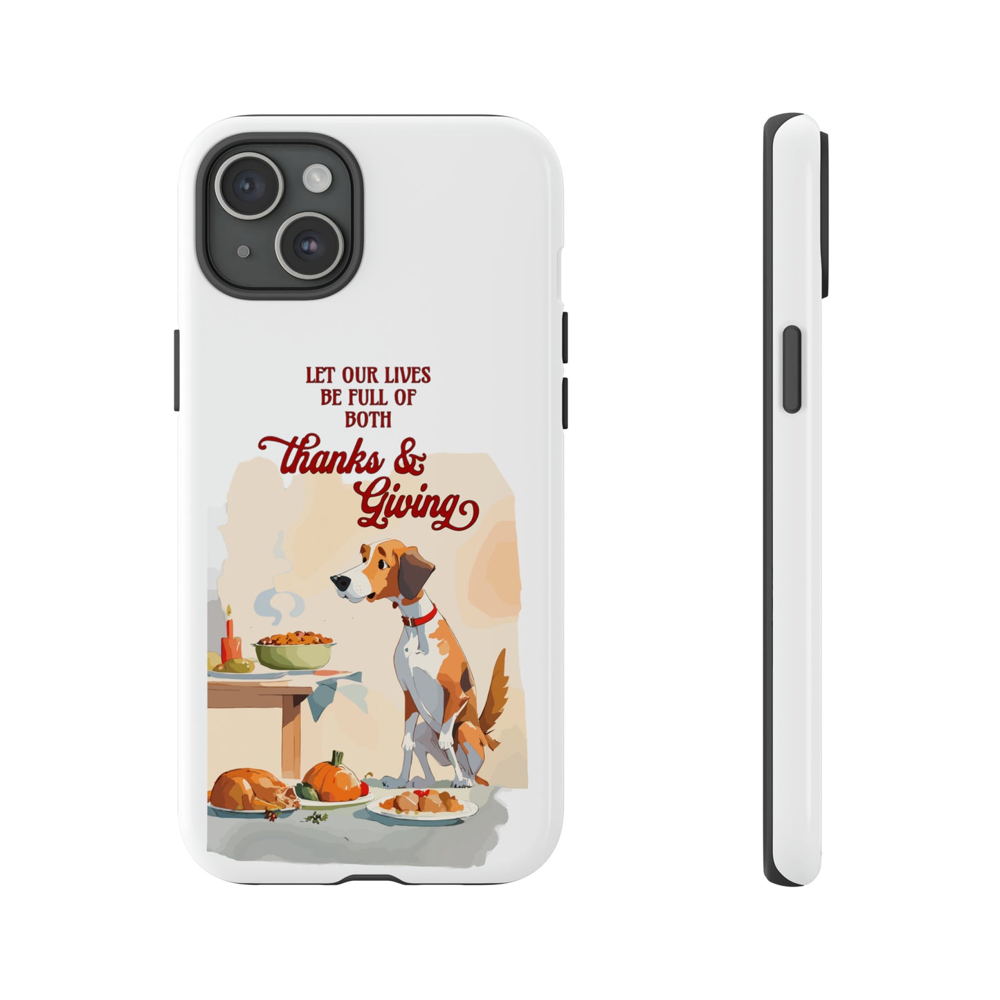 Cute Dog Lover Thanksgiving Tough Cases