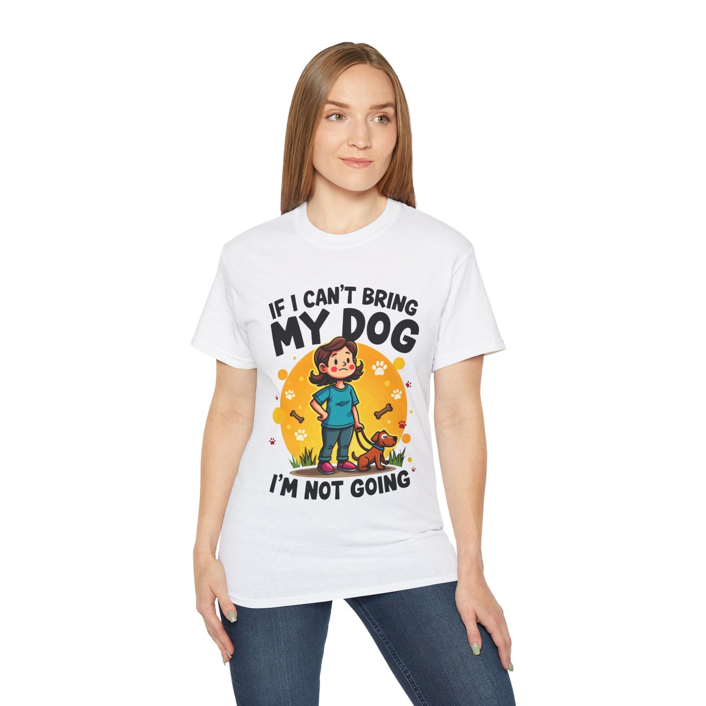 Cute Dog Cartoon If I Can't Bring My Dog I'm Not Going Meme Organic T-Shirt