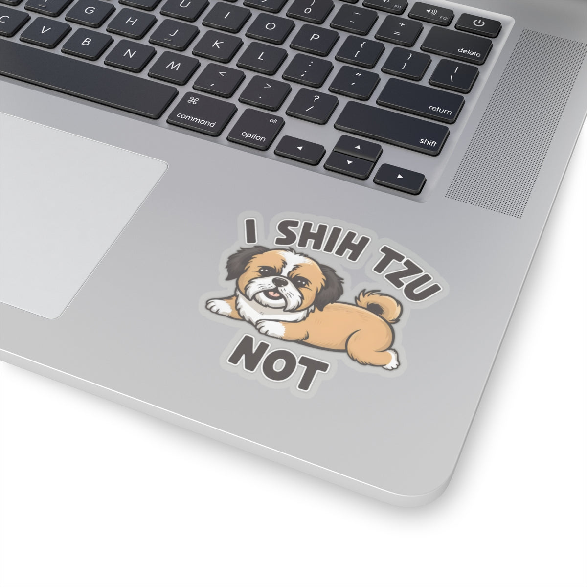 Cute Funny Cartoon I Shih Tzu Not Dog Meme Kiss-cut Stickers