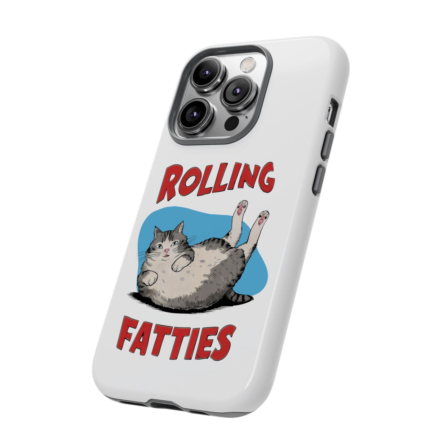 Cute Funny Cat Cartoon Rolling Fatties Meme iPhone Tough Cases