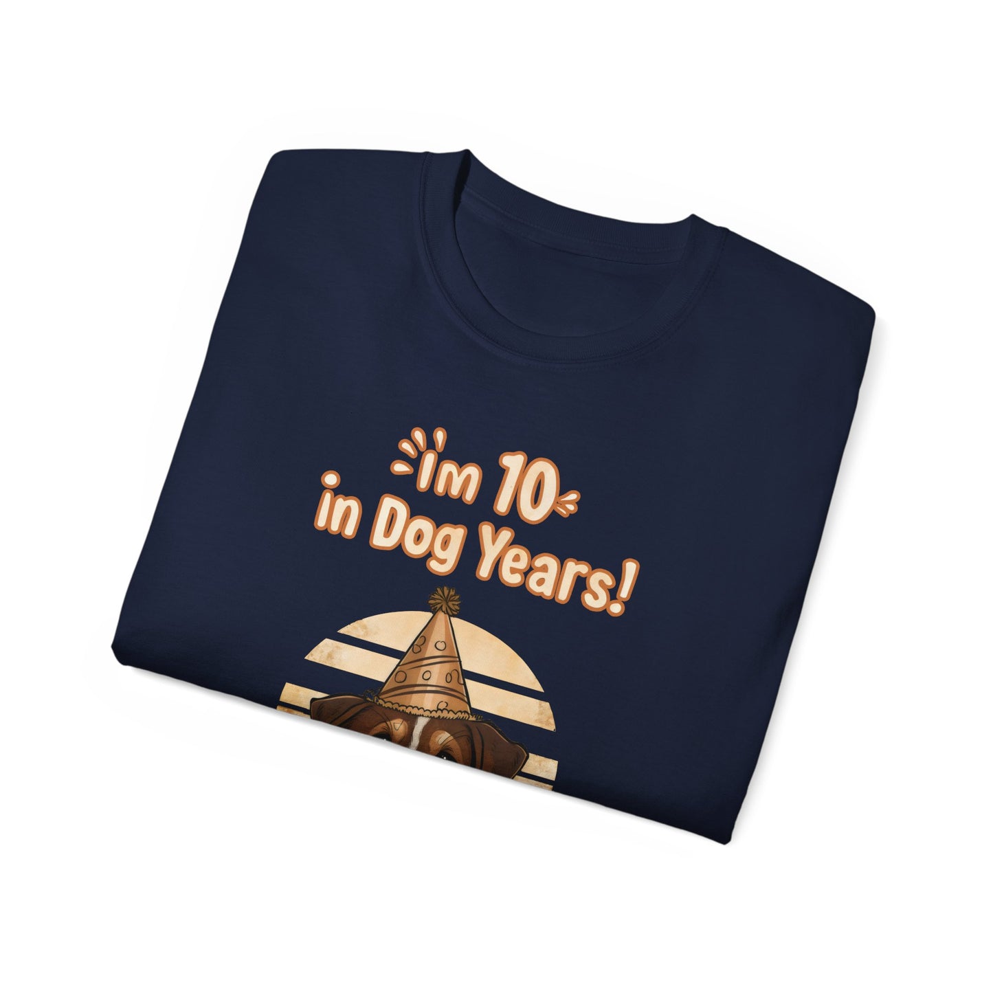 Cute Funny Cartoon I'm 10 in Dog Years Unisex Organic T-Shirt