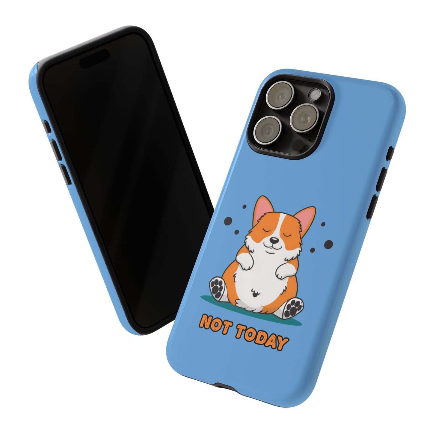 Cute Funny Corgi Dog Not Today Meme iPhone Tough Cases