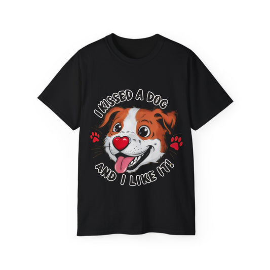 Cute Funny Cartoon I Kissed a Dog and I Like It Meme Unisex Organic T-Shirt