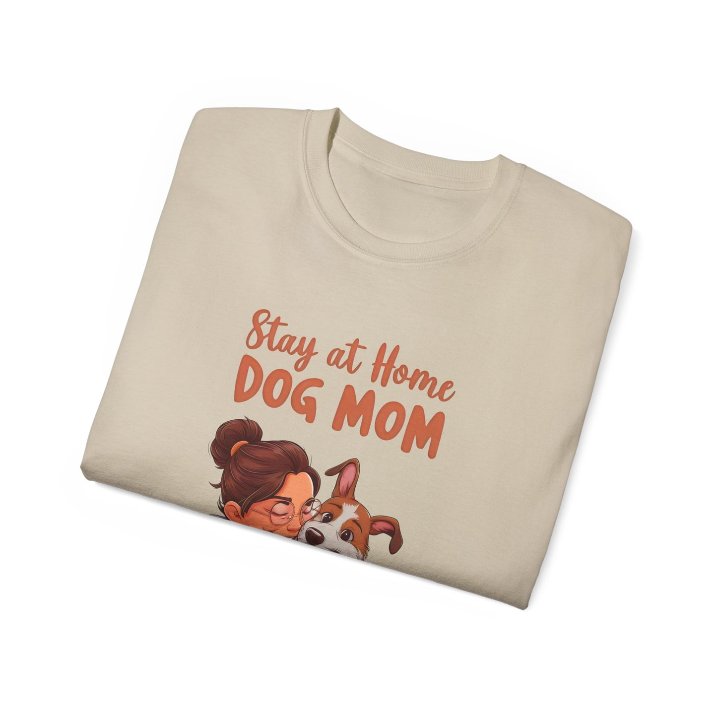 Cute Funny Cartoon Stay at Home Dog Mom Unisex Organic T-Shirt