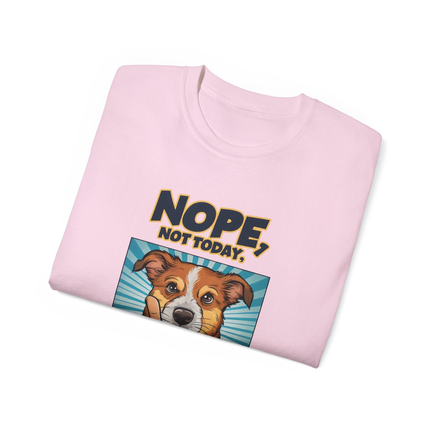 Cute Dog Cartoon Nope Not Today Organic T-Shirt