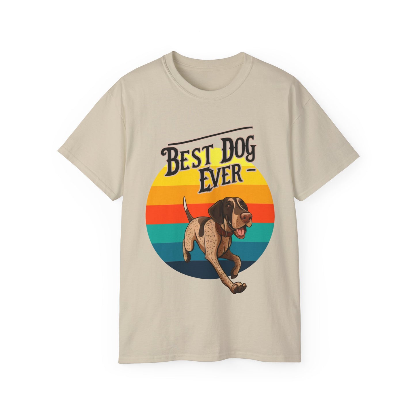 Cute Best Dog Ever German Shepherd Pointer GSP Unisex Organic T-Shirt