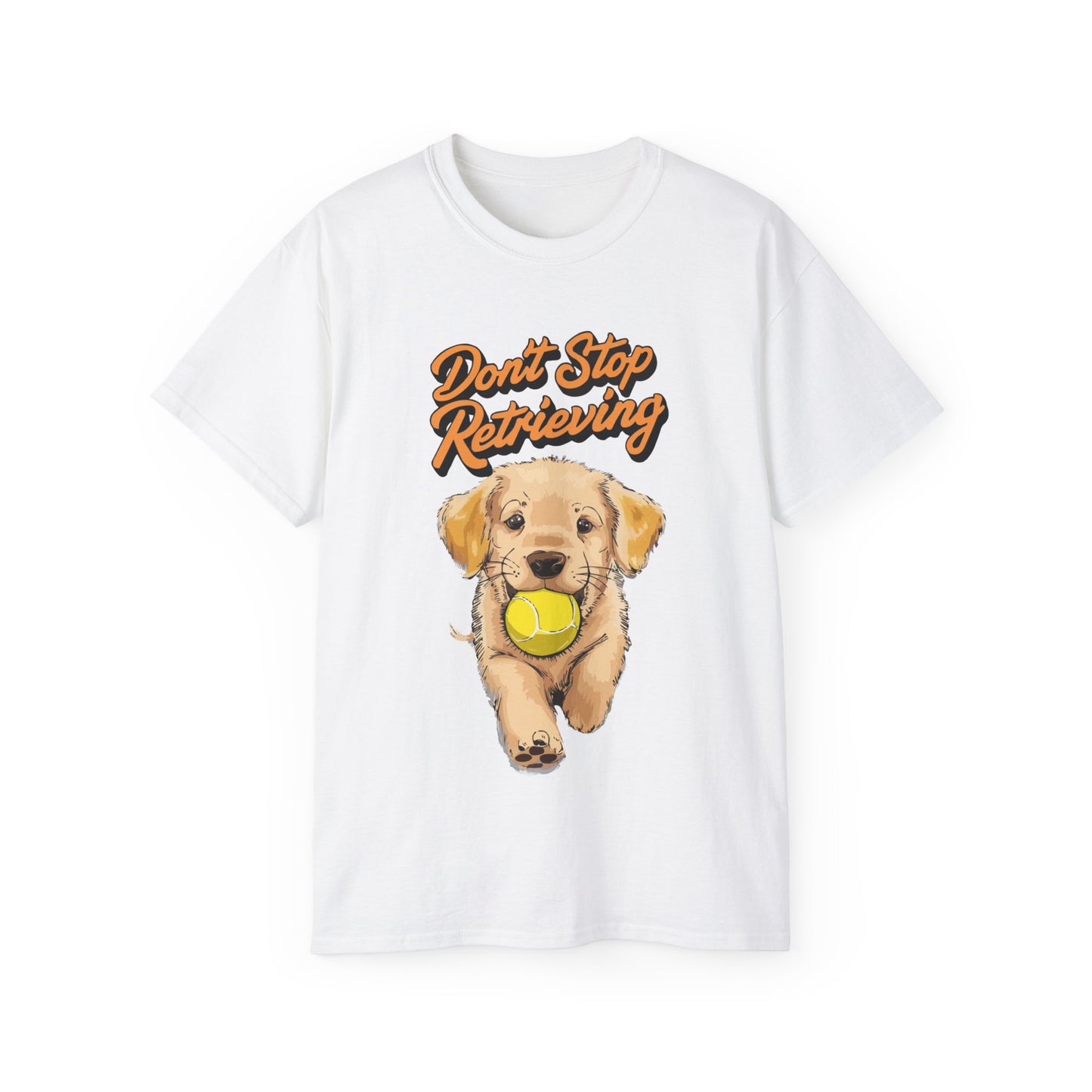 Cute Cartoon Golden Retriever Don't Stop Retrieving Unisex Organic T-Shirt