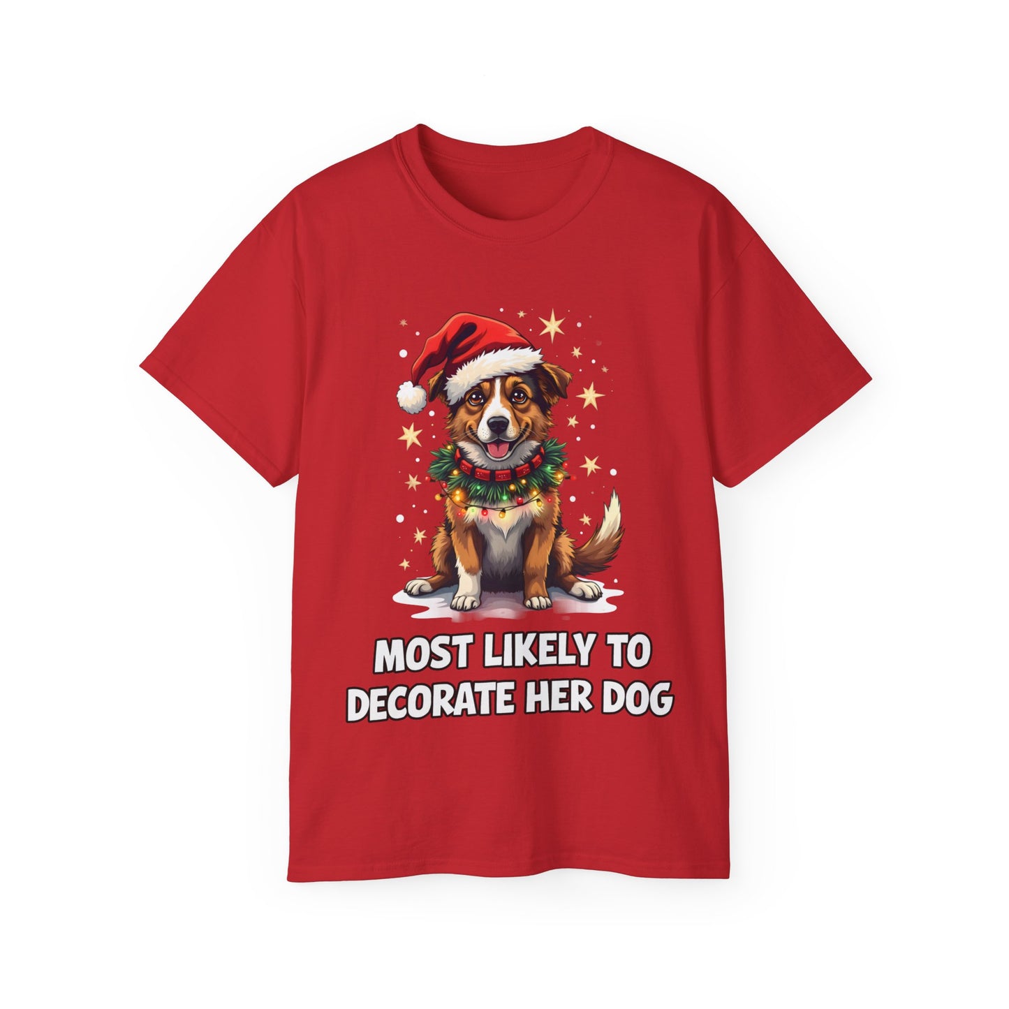 Cute Dog Cartoon Most Likely to Decorate Her Dog Jack Russell Terrier Unisex Organic T-Shirt