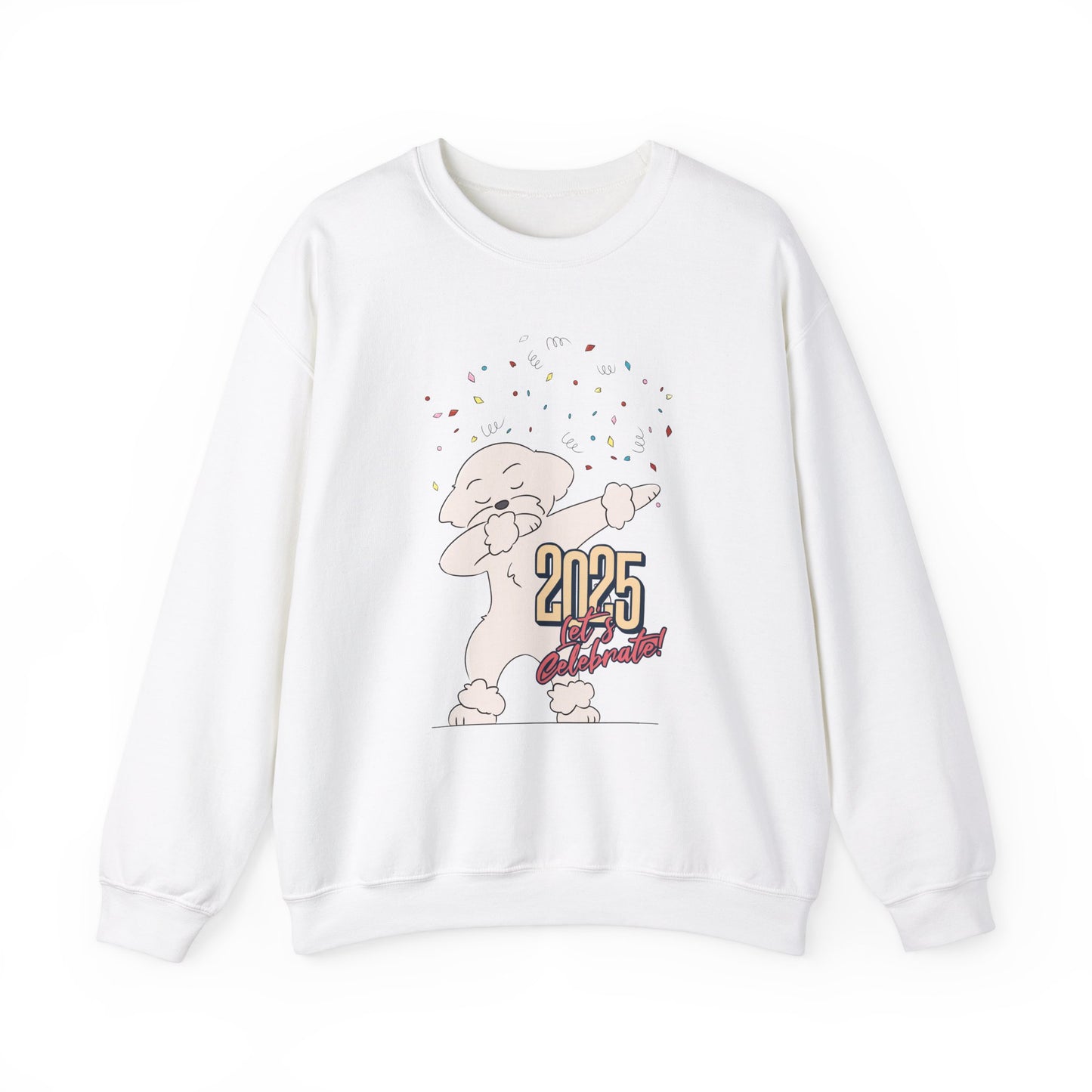 Cheeky Bichon Cute Let's Celebrate 2025 Unisex Crewneck Sweatshirt