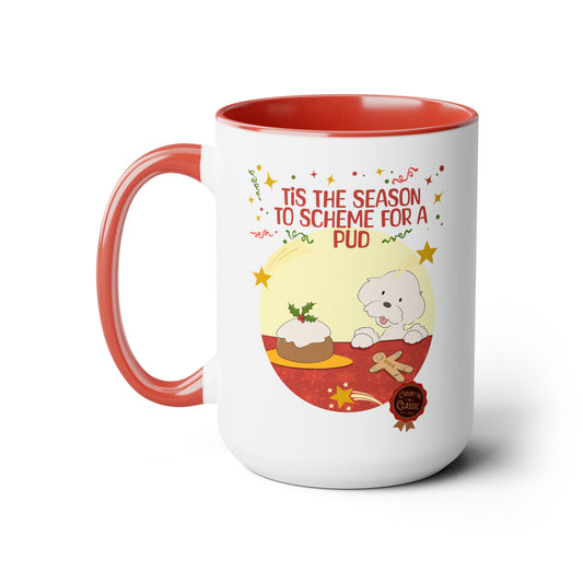 Cheeky Bichon Tis the Season to Scheme for a Pud Two-Tone Coffee Mugs, 15oz