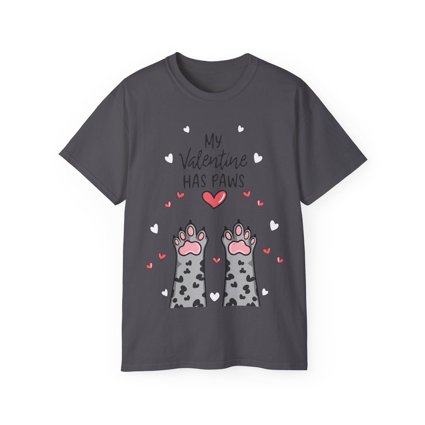 Cute Funny My Valentine Has Paws Unisex Organic T-Shirt