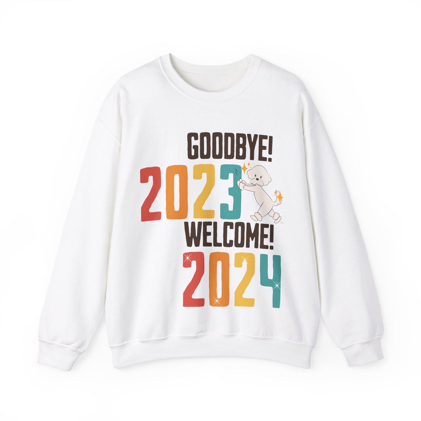 Cheeky Bichon Cute Funny Goodbye 2023 Welcome 2024 Unisex Crewneck Sweatshirt