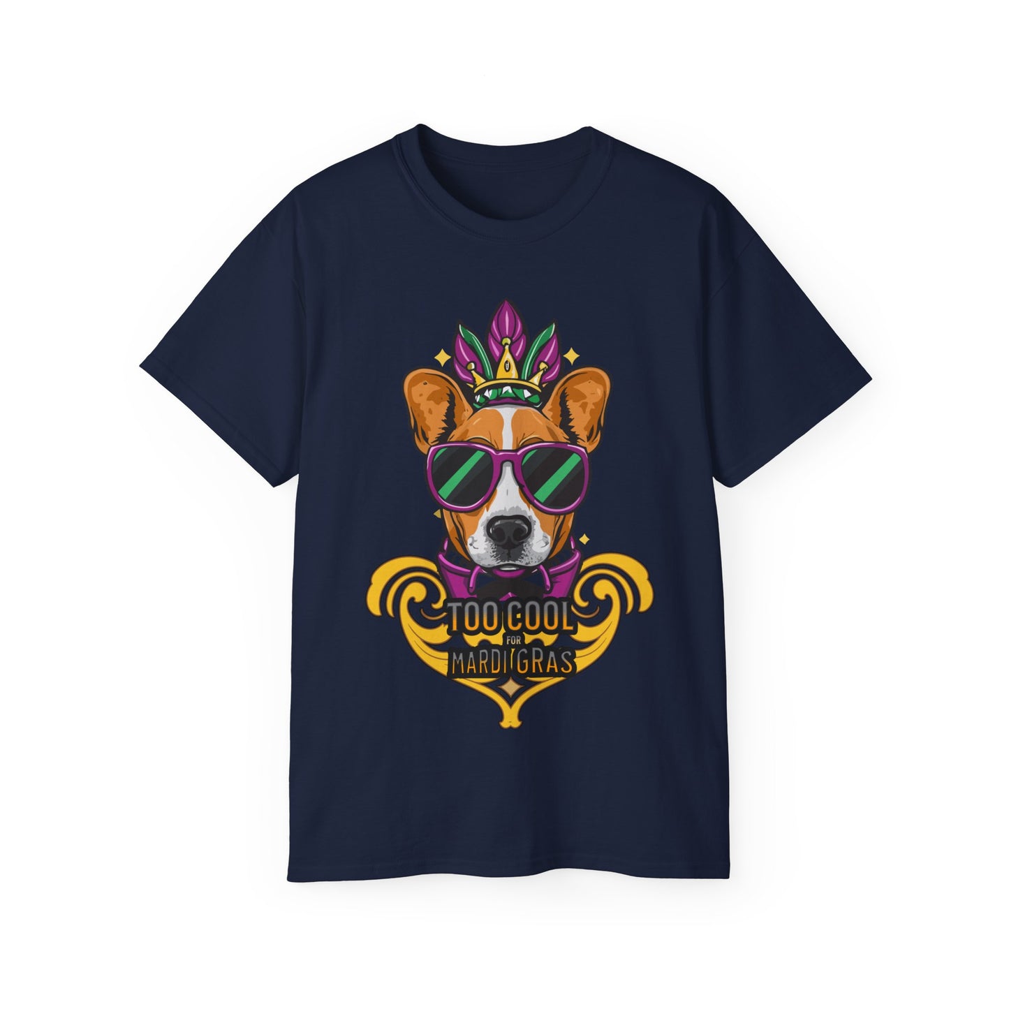 Cute Funny Dog Cartoon Too Cool for Mardi Gras Unisex Organic T-Shirt