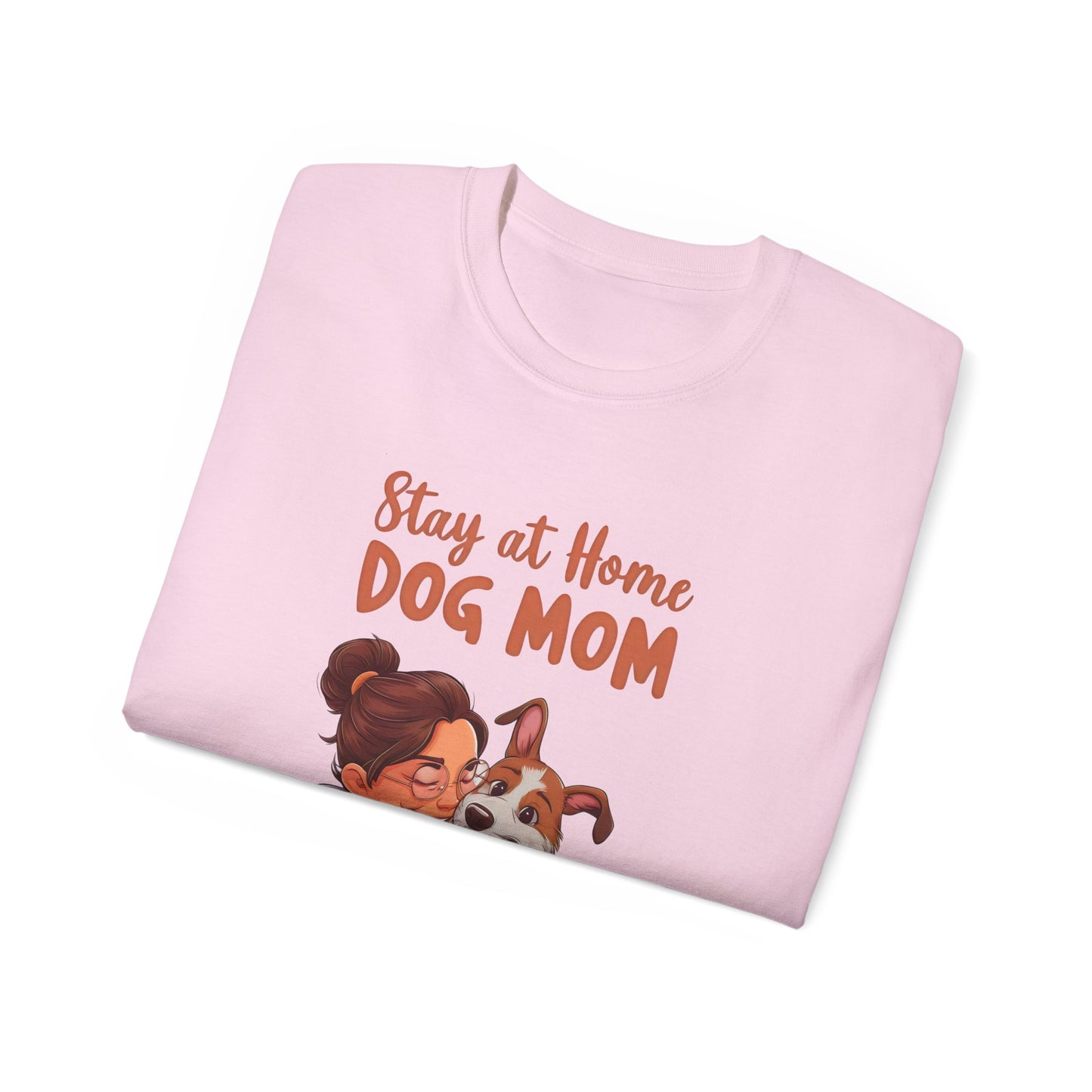 Cute Funny Cartoon Stay at Home Dog Mom Unisex Organic T-Shirt