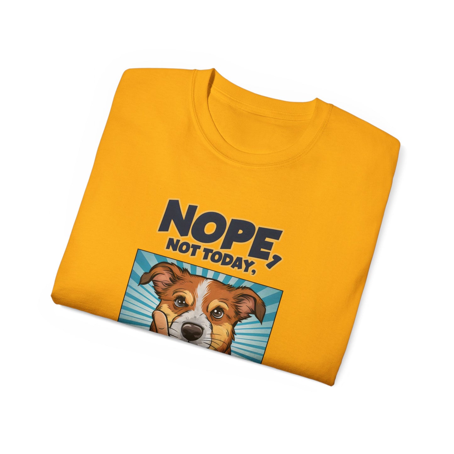 Cute Dog Cartoon Nope Not Today Organic T-Shirt