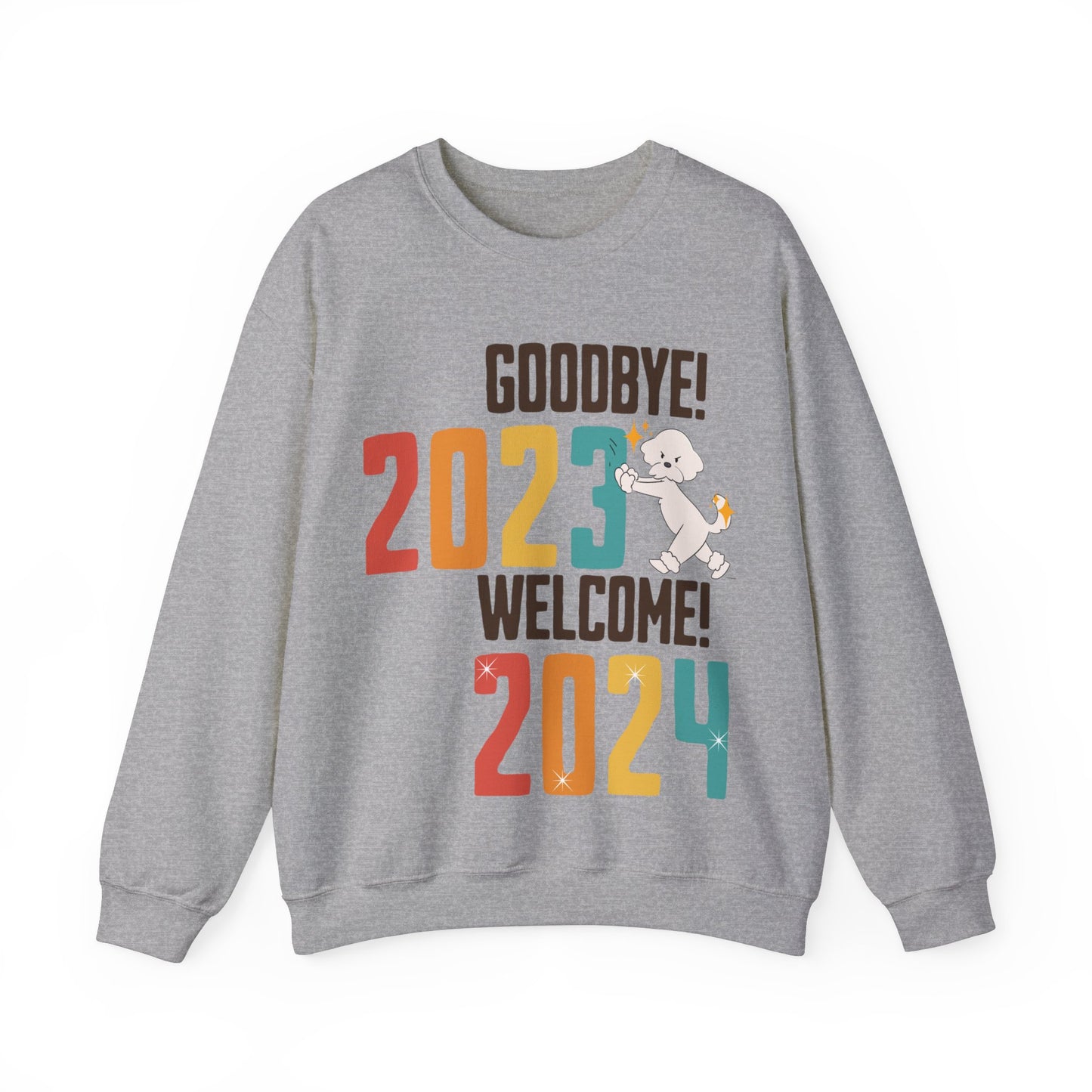 Cheeky Bichon Cute Funny Goodbye 2023 Welcome 2024 Unisex Crewneck Sweatshirt