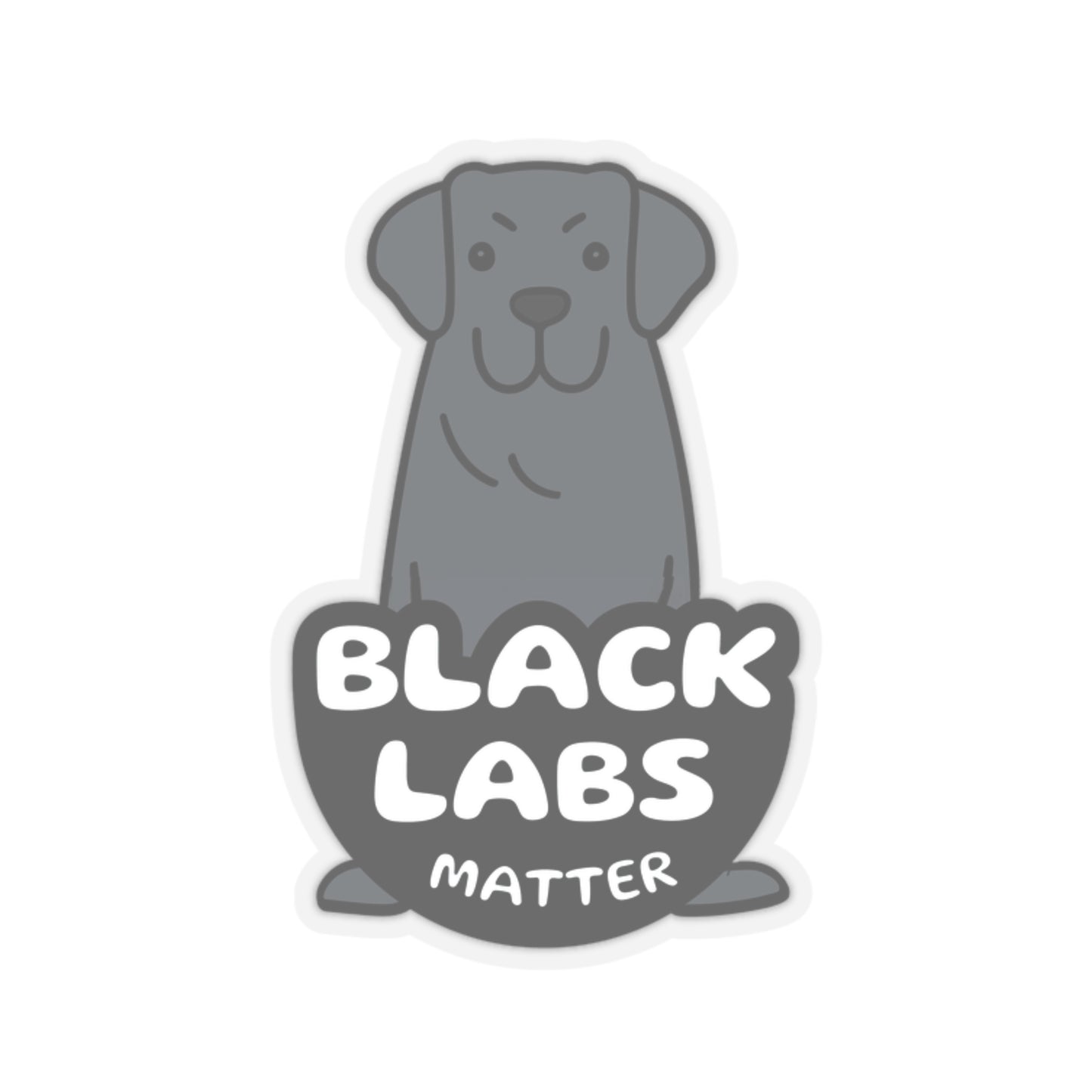 Cute Black Labs Matter Kiss-cut Stickers