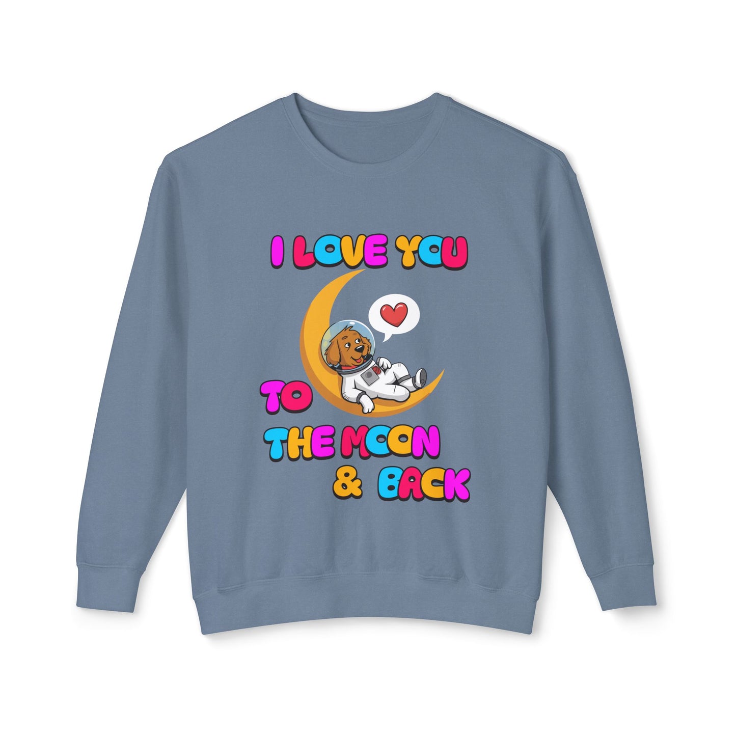 Dog Cartoon I Love You to the Moon and Back Valentine's Day Sweatshirt