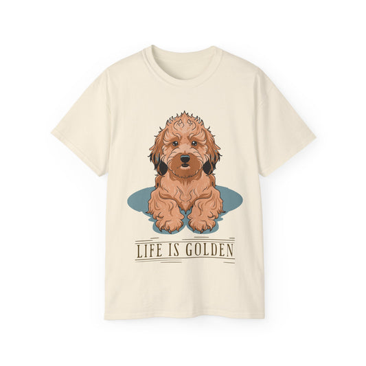 Goldendoodle Lover Life is Golden Unisex Organic T-Shirt