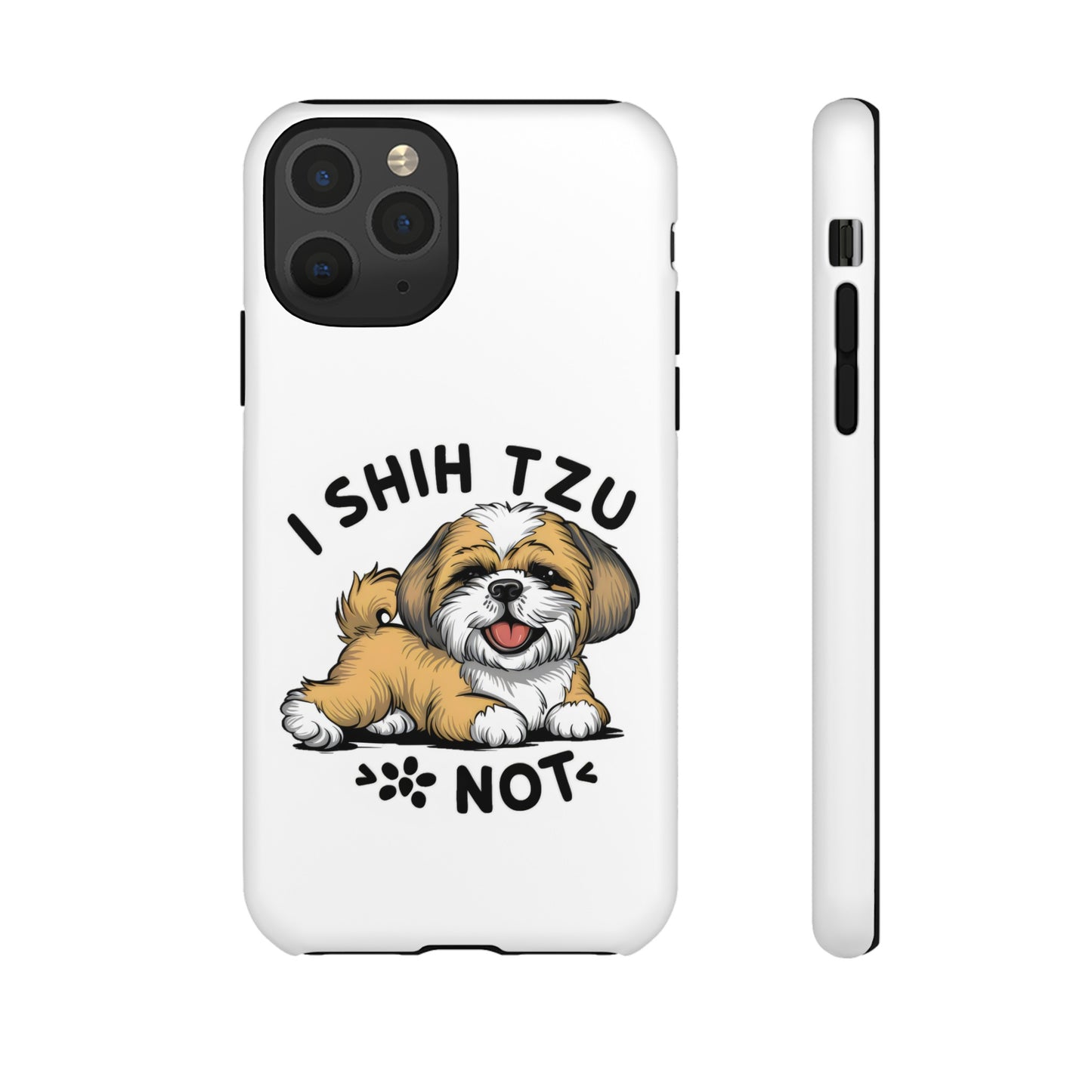 Cute Funny Cartoon I Shih Tzu Not Dog Meme iPhone Tough Cases