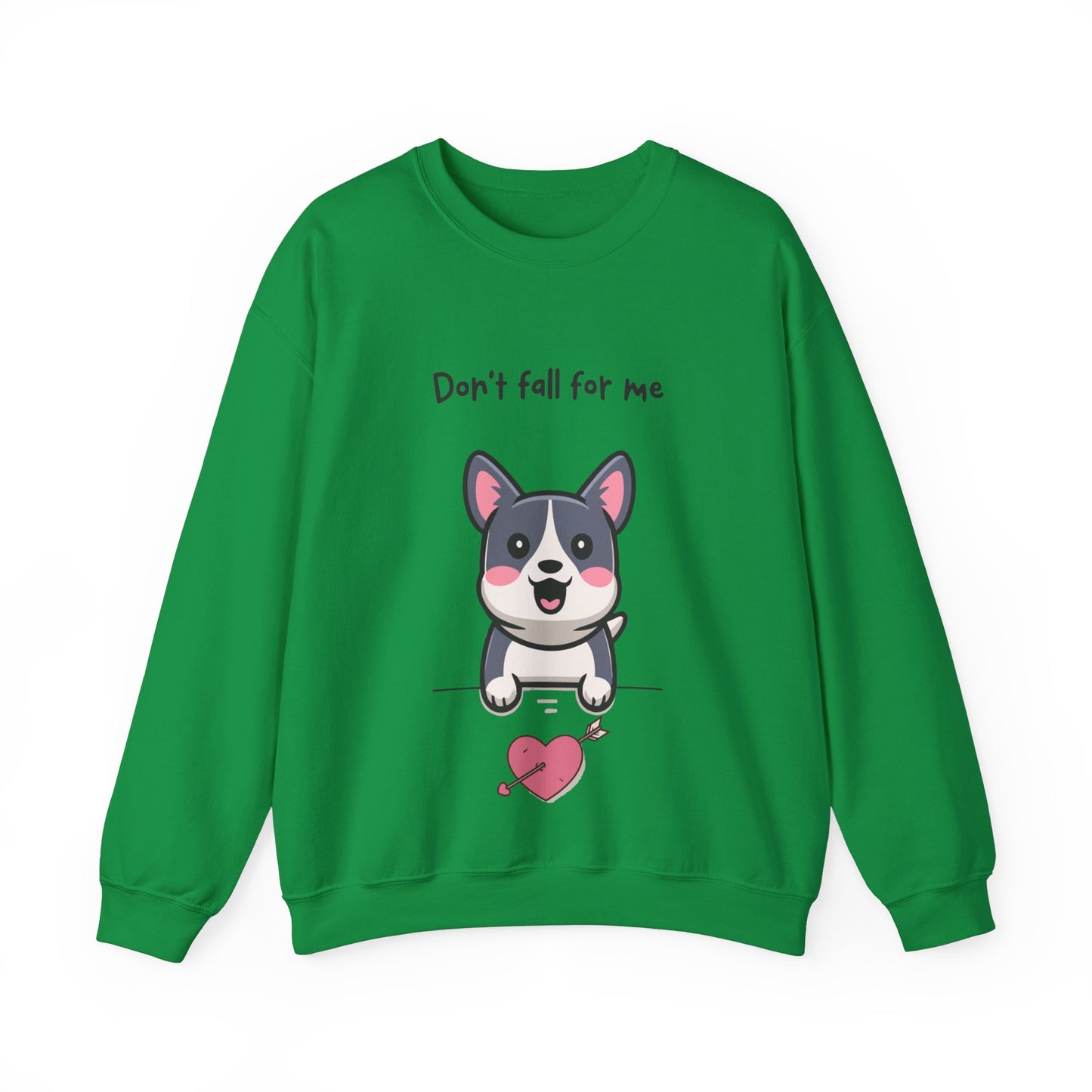 Cute Dog Cartoon Don't Fall for Me Valentine's Day Meme Crewneck Sweatshirt