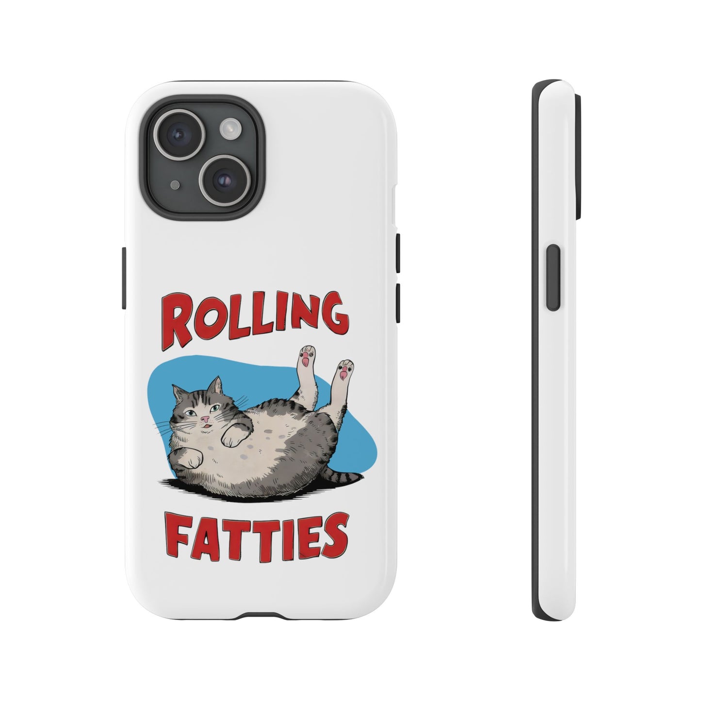 Cute Funny Cat Cartoon Rolling Fatties Meme iPhone Tough Cases