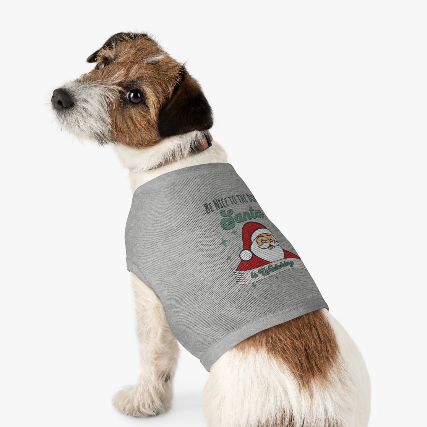 Pet Tank Top - Be Nice to My Dog Santa is Coming