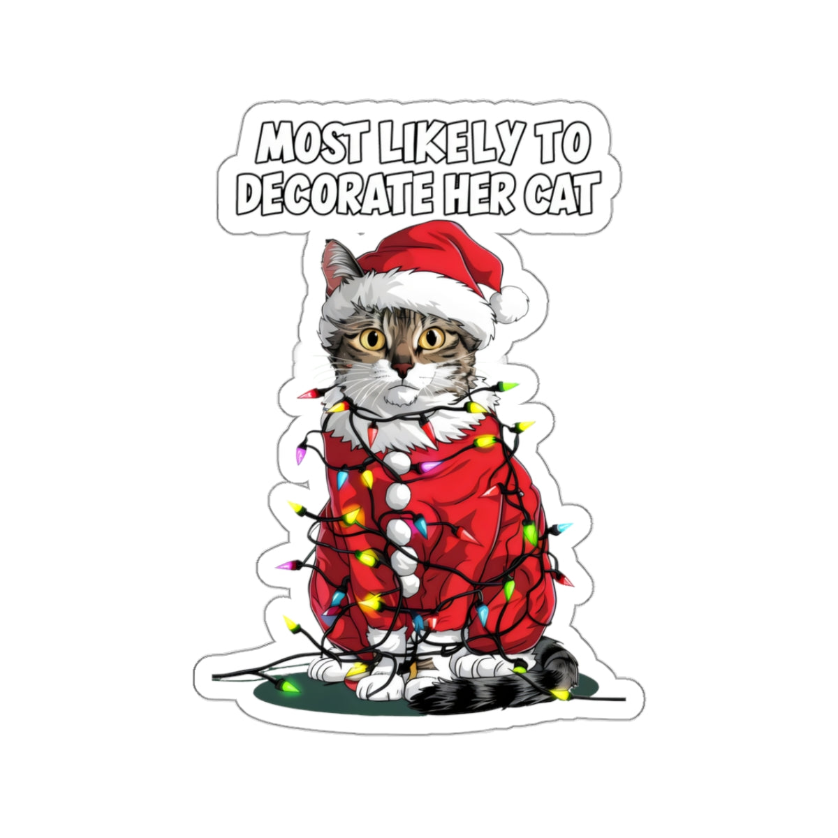 Cute Cartoon Most Likely to Decorate Her Cat Christmas Kiss-cut Stickers