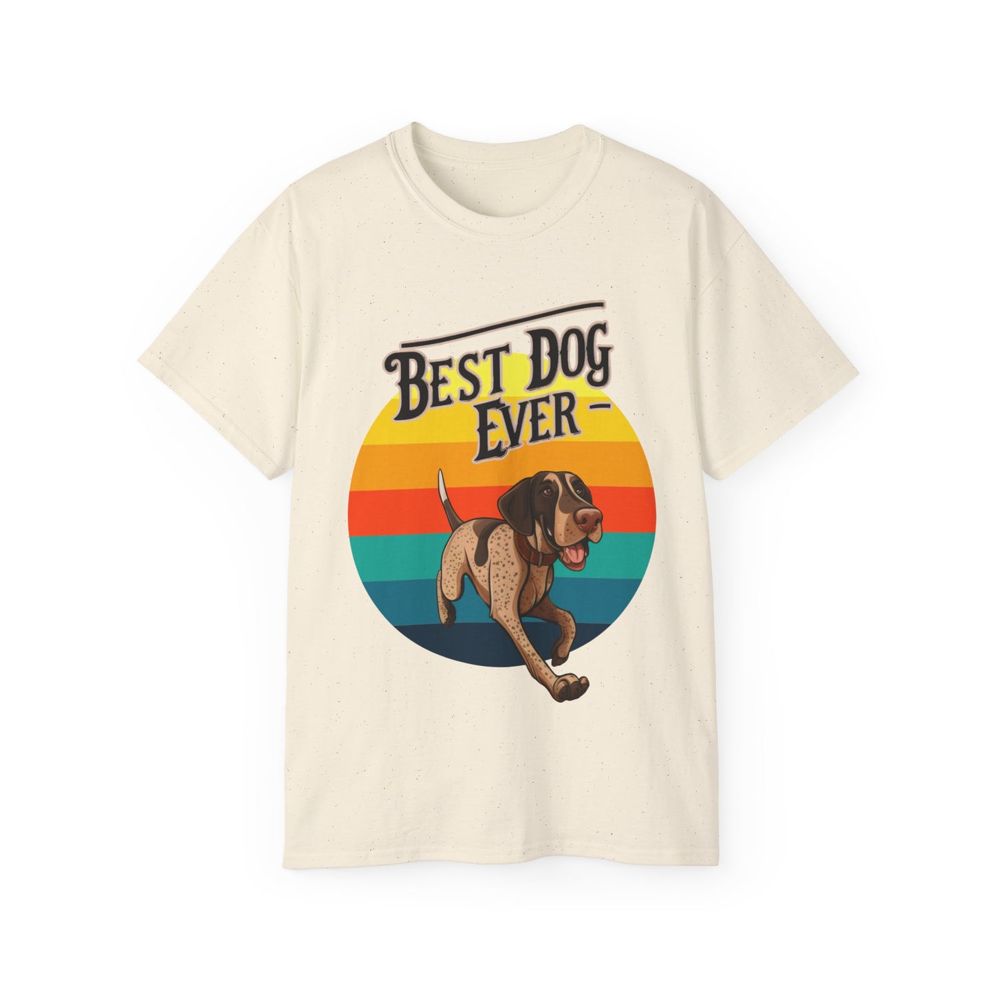 Cute Best Dog Ever German Shepherd Pointer GSP Unisex Organic T-Shirt