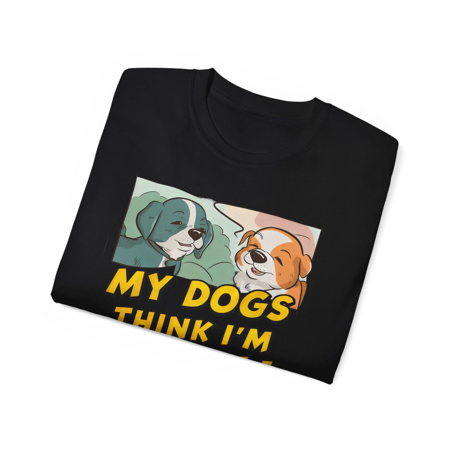 Cute Cartoon My Dogs Think I'm Cool Meme Organic T-Shirt