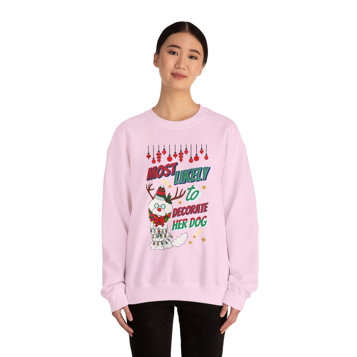 Cheeky Bichon Cute Funny Most Likely to Decorate Her Dog Unisex Crewneck Sweatshirt