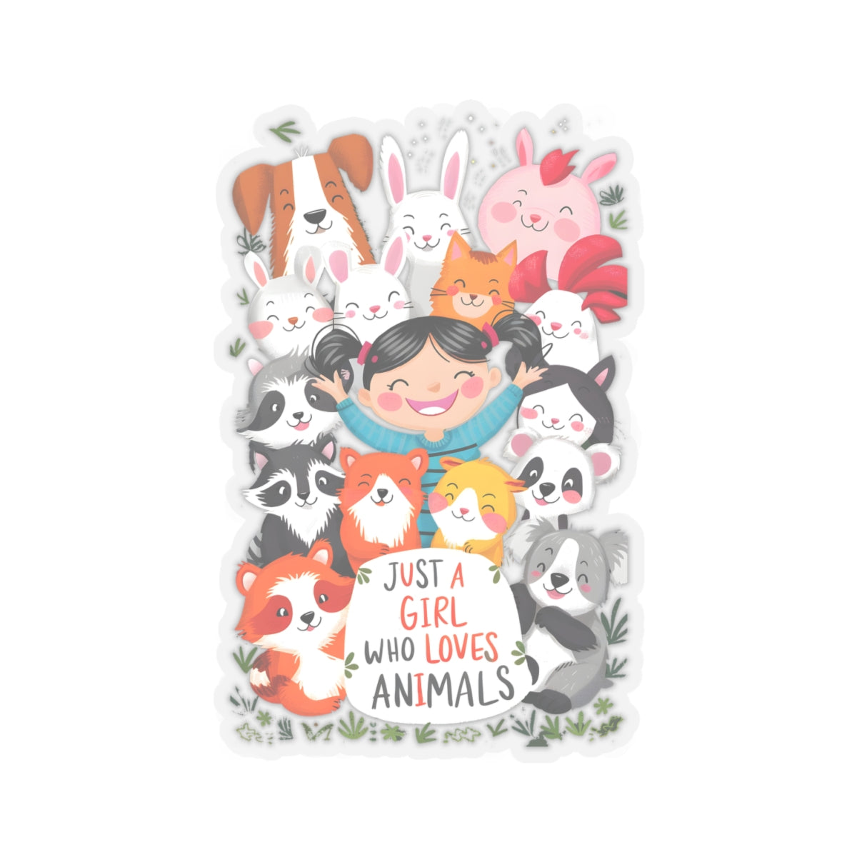 Cute Cartoon Just a Girl Who Loves Animals Kiss-cut Stickers