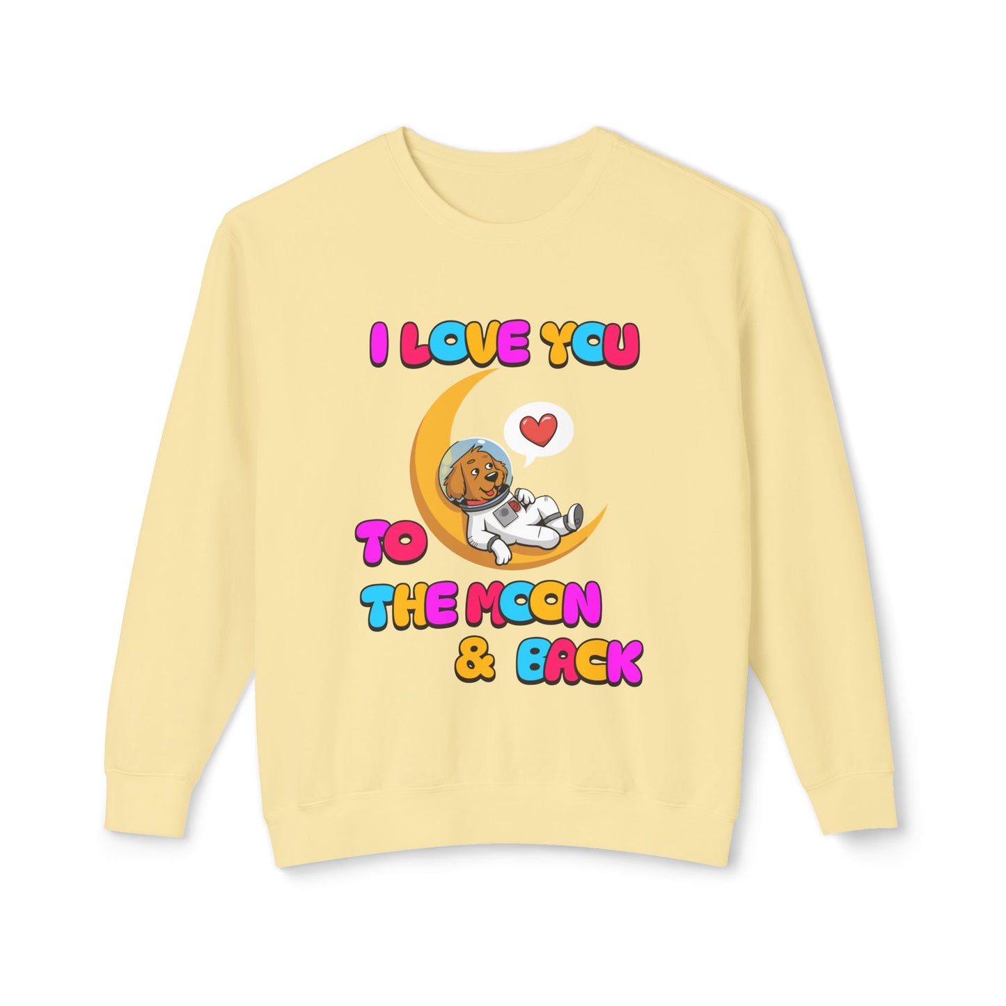 Dog Cartoon I Love You to the Moon and Back Valentine's Day Sweatshirt