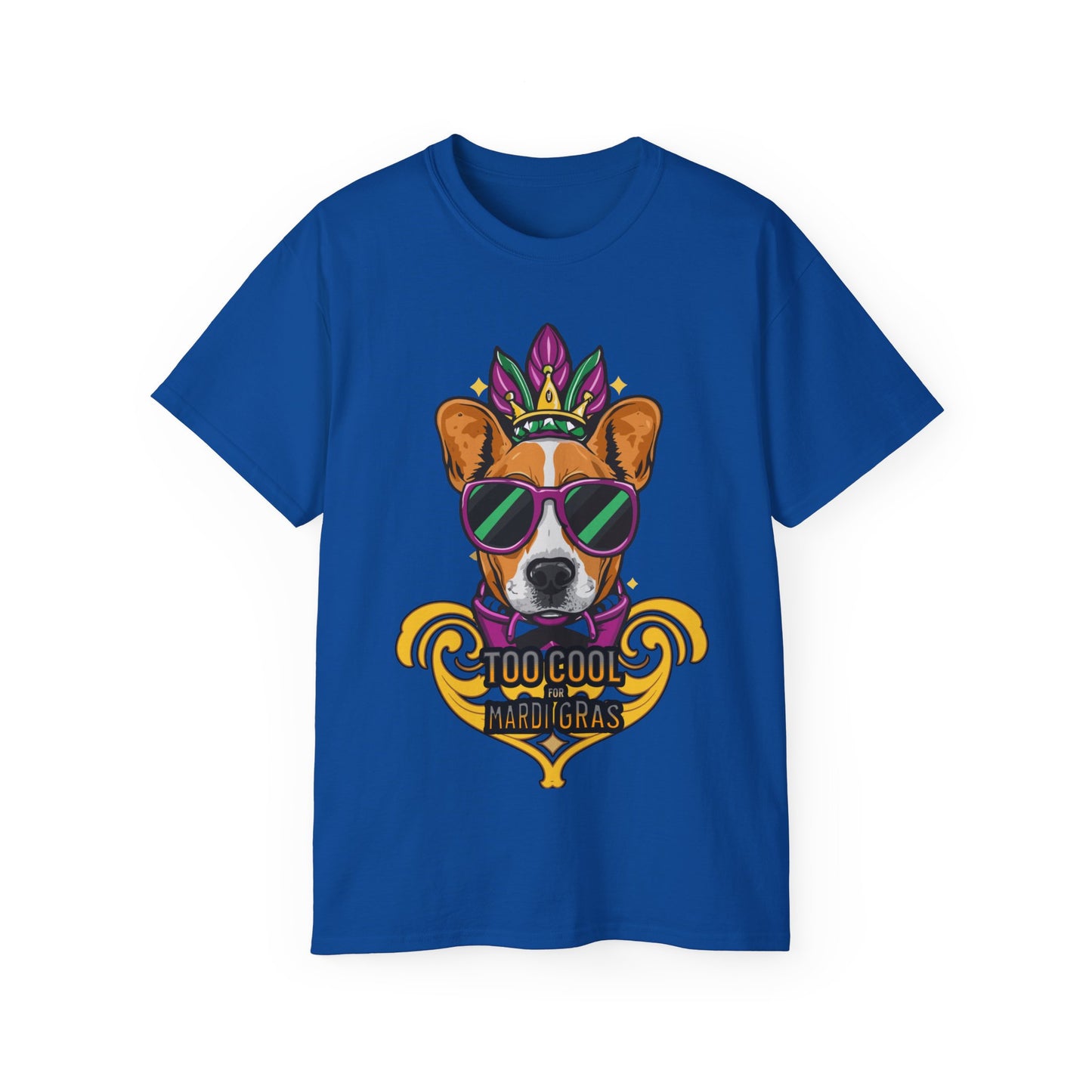 Cute Funny Dog Cartoon Too Cool for Mardi Gras Unisex Organic T-Shirt