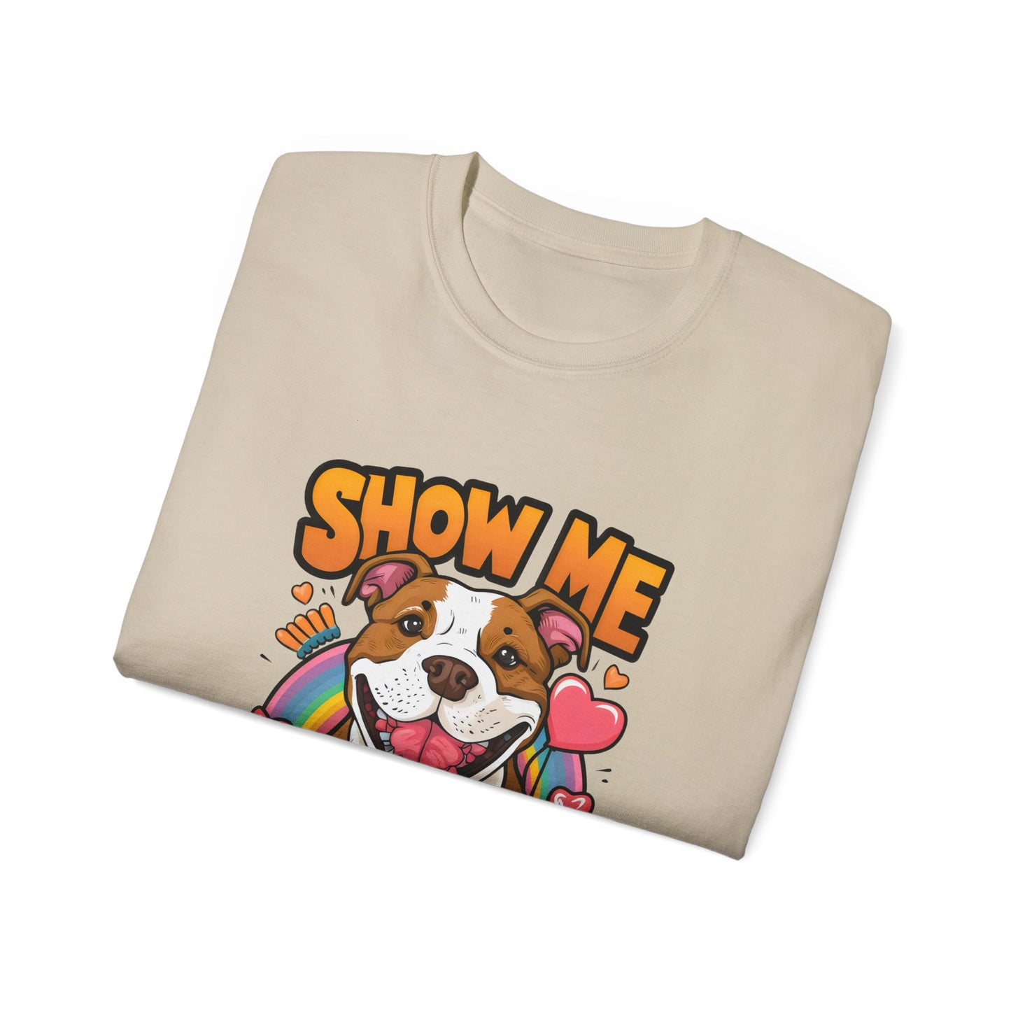 Cute Funny Dog Cartoon Show Me Your Pitties Meme Unisex Organic T-Shirt