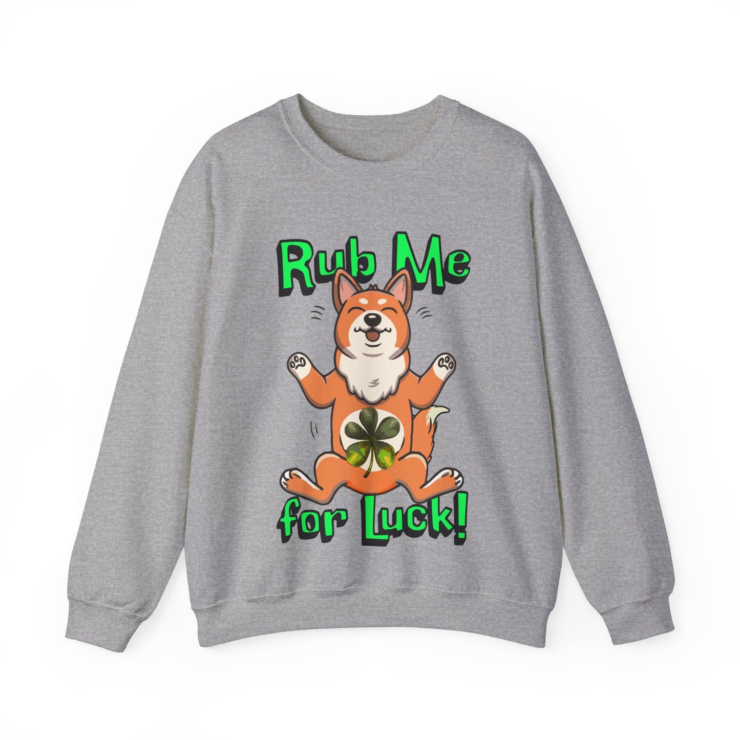 Cute Dog Cartoon St Patrick's Day Rub Me for Luck Crewneck Sweatshirt