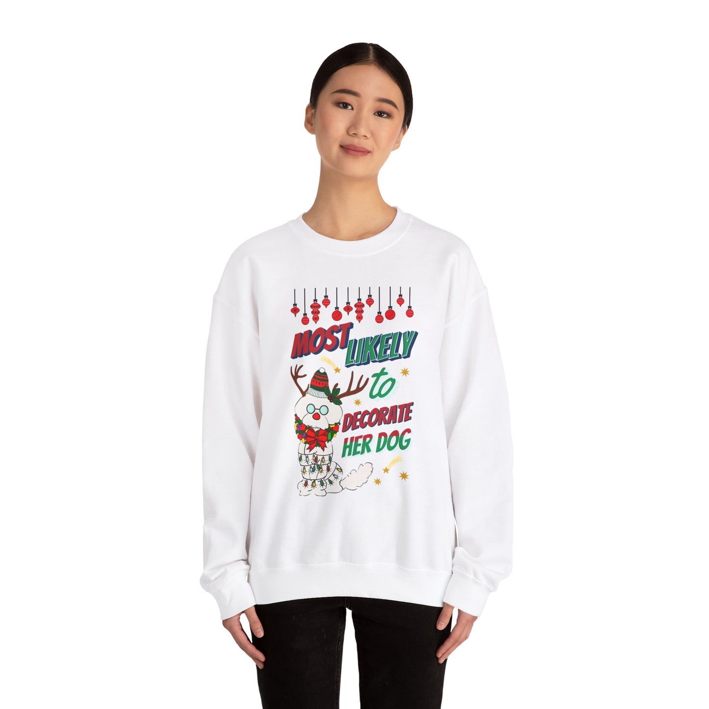 Cheeky Bichon Cute Funny Most Likely to Decorate Her Dog Unisex Crewneck Sweatshirt