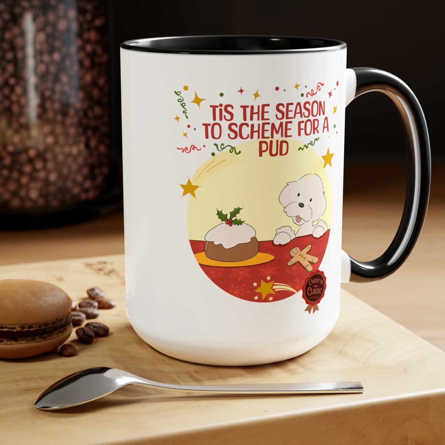 Cheeky Bichon Tis the Season to Scheme for a Pud Two-Tone Coffee Mugs, 15oz