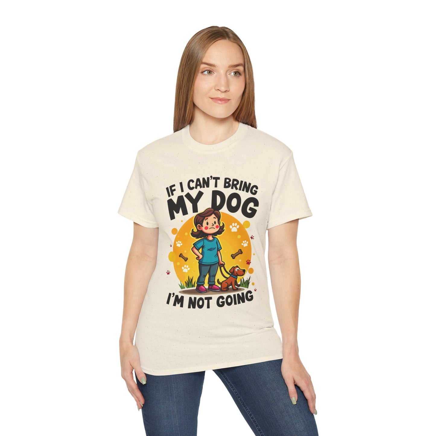 Cute Dog Cartoon If I Can't Bring My Dog I'm Not Going Meme Organic T-Shirt