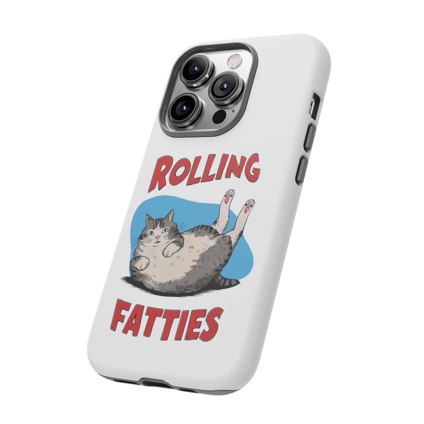 Cute Funny Cat Cartoon Rolling Fatties Meme iPhone Tough Cases