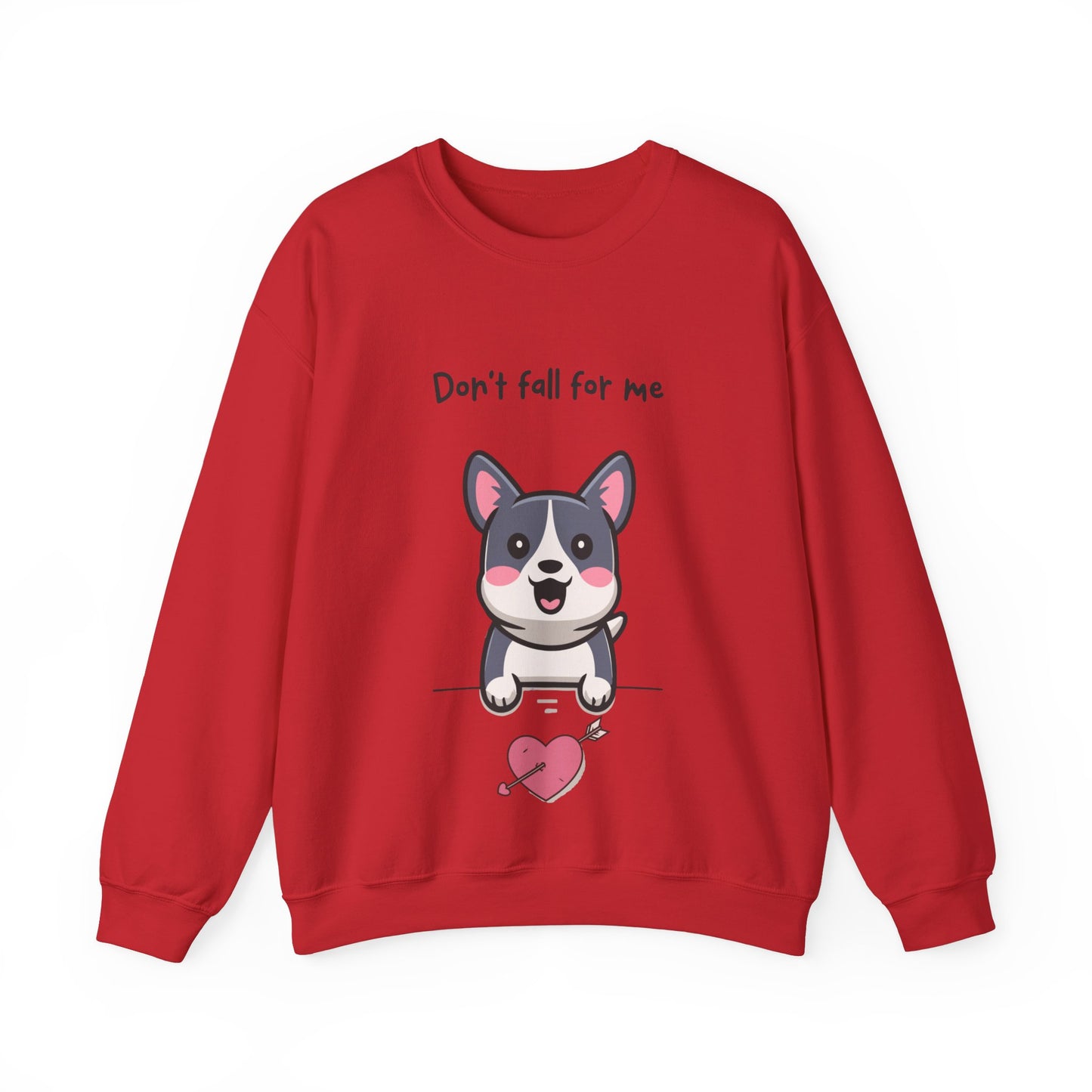 Cute Dog Cartoon Don't Fall for Me Valentine's Day Meme Crewneck Sweatshirt