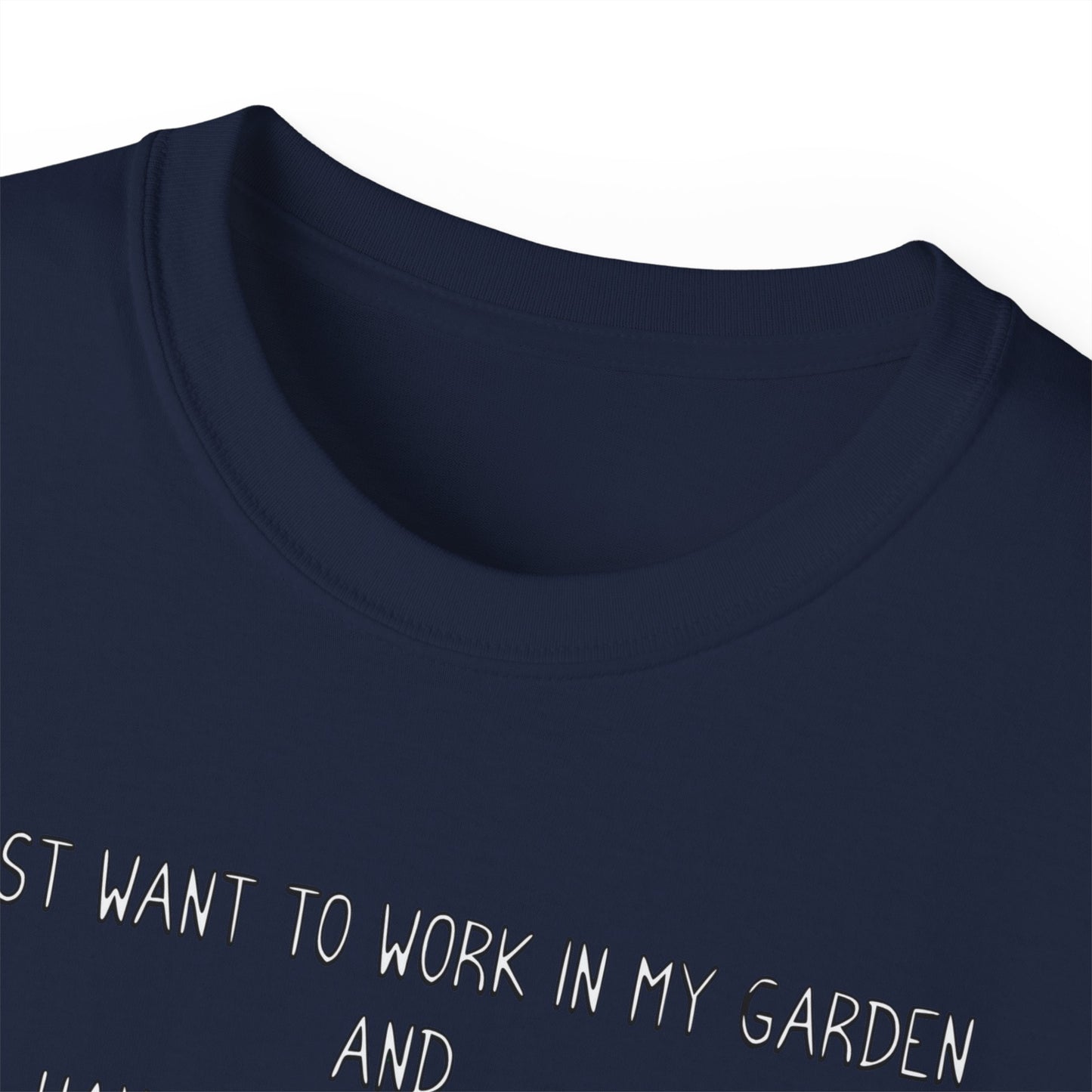 Cute Dog Lover Gardener Meme Unisex Organic T-Shirt