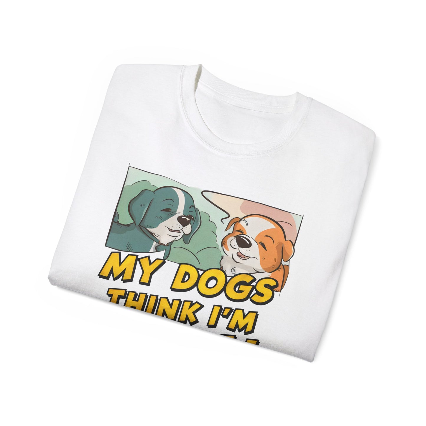 Cute Cartoon My Dogs Think I'm Cool Meme Organic T-Shirt