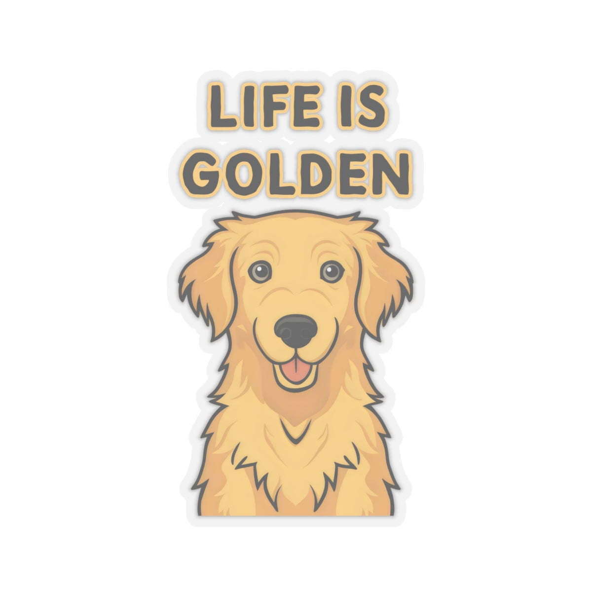 Cute Dog Cartoon Life is Golden Kiss-cut Stickers