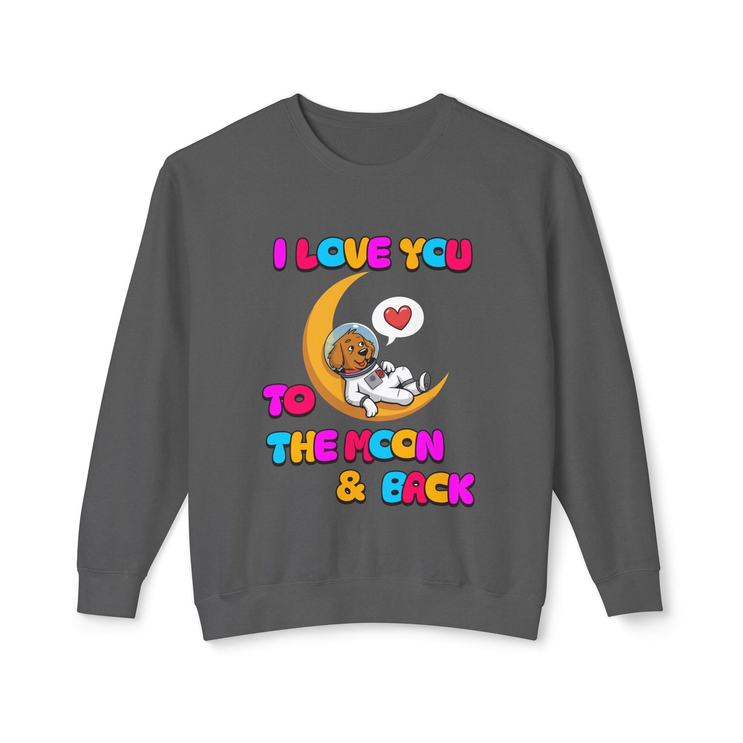 Dog Cartoon I Love You to the Moon and Back Valentine's Day Sweatshirt