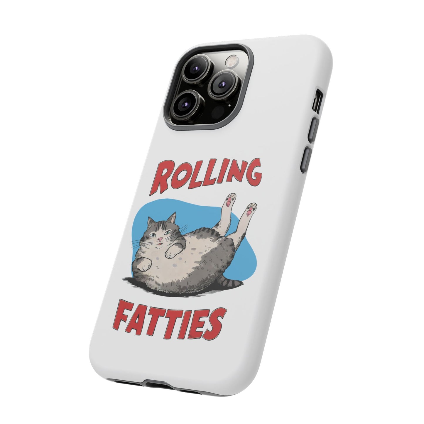 Cute Funny Cat Cartoon Rolling Fatties Meme iPhone Tough Cases